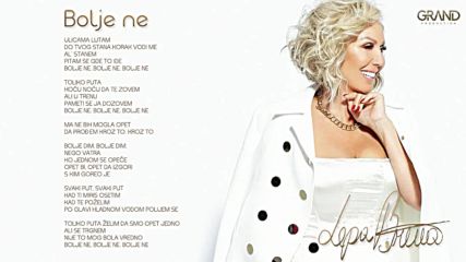 Lepa Brena - Bolje ne - Official Audio 2018