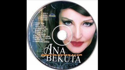 Ana Bekuta 2009 - Oci crne, oci lazne 