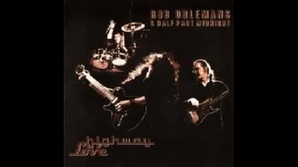 Rob Orlemans and Half Past Midnight - Hear Me Calling