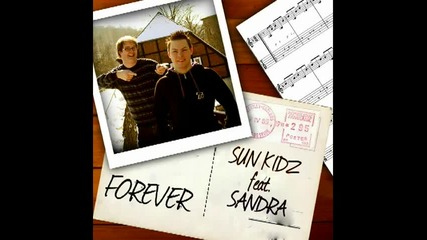 Sun Kidz feat. Sandra - Forever Tbm Dj Remix 