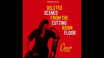 Caro Emerald - You Don't Love Me