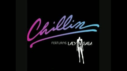 * Hit Of Spring * Wale Ft Lady Gaga - Chillin