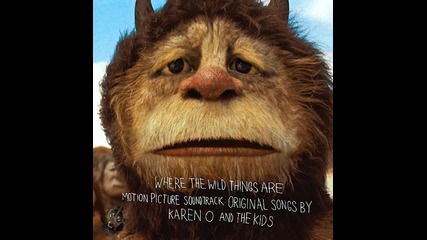 официален саундтрак Където бродят дивите неща # Where the Wild Things Are - Full Original Soundtrack