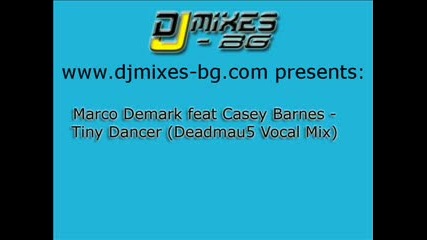 Marco Demark & casey Barnes - Tiny Dancer