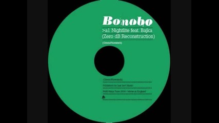 Bonobo - Nightlite (featuring Bajka) 