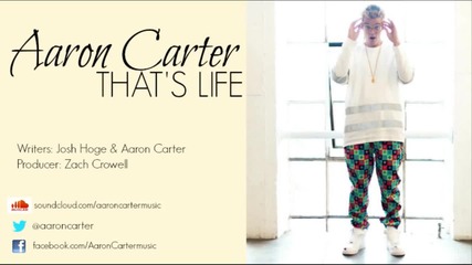 Aaron Carter - That's Life