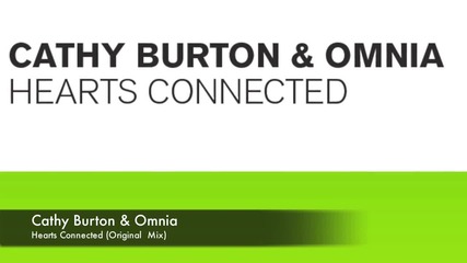 Cathy Burton & Omnia - Hearts Connected Lyrics
