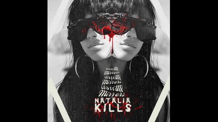 Natasha Kills - Mirrors 