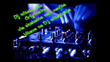 Amaro Romano N E V O Dj Miteto Mix