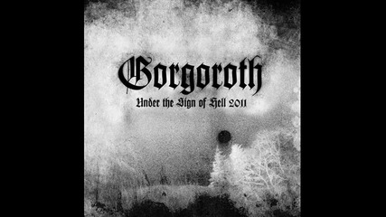 Gorgoroth - Revalation of Doom
