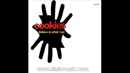 Cookies - Believe In What I Say (extended Mix) 