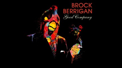 Brock Berrigan - September 22nd