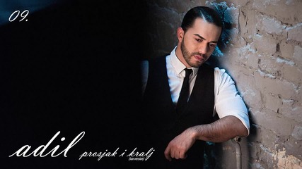 !!! Adil - Prosjak I Kralj (sax Version) 2015