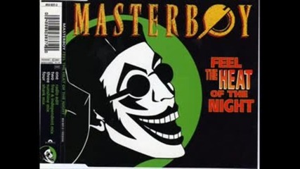 Masterboy - Feel The Heat Of The Night ( Club Mix ) 1994