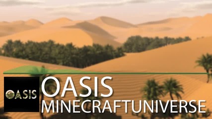 Oasis - An Original Song by Minecraft Universe