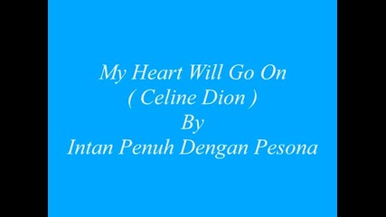 My Heart Will Go On _ Celine Dion