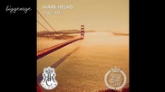 Mark Helms - Take Me ( Original Mix )