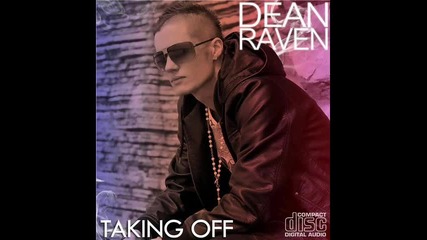 New ! Dean Raven - Keep Playing Your Games