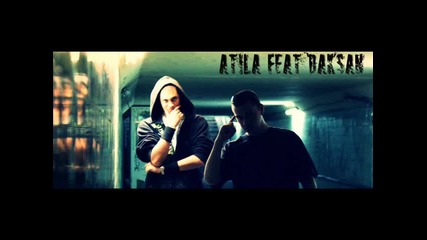 Atila feat. Daksan - От сърцето до следващото 