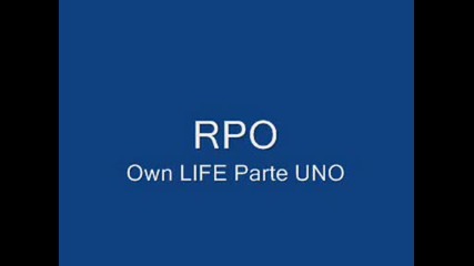 Rpo - Own Life