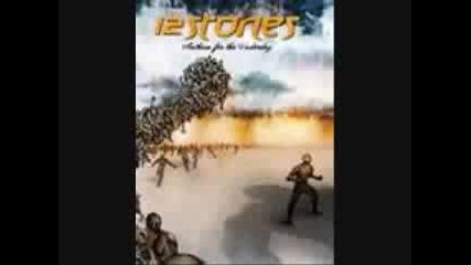 12 Stones it was you