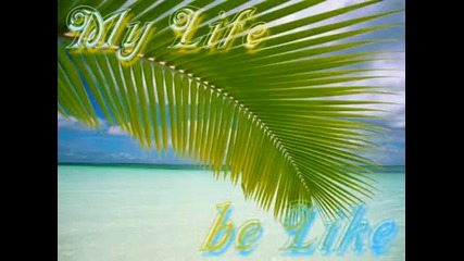 Grits - My Life be Like
