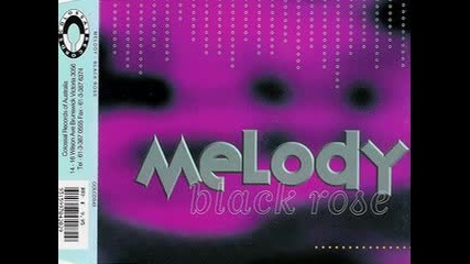 Black Rose - Melody 1994