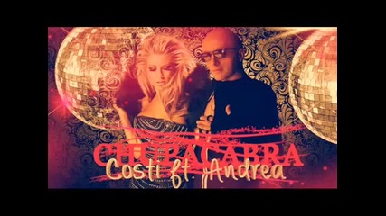 Costi ft Andrea - Chupacabra
