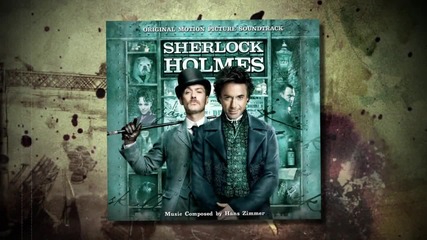 Sherlock Holmes- Discombobulate Music Video, Composed by Hans Zimmer