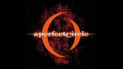 A Perfect Circle - Counting Bodies Like Sheep