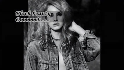 Lana Del Rey - Black Beauty