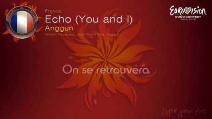 Евровизия 2012 - Франция | Anggun - Echo (you and I) [ехо (ти и Аз)] караоке-инструментал
