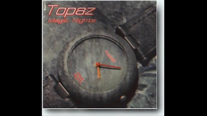 Topaz - Magic Nights [italo disco]