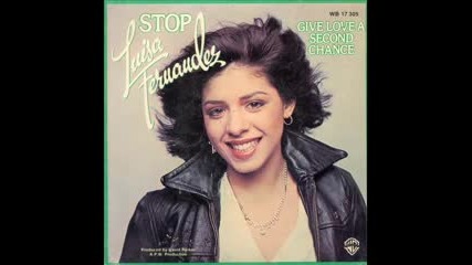Luisa Fernandez - Give Love A Second Chance 1978 