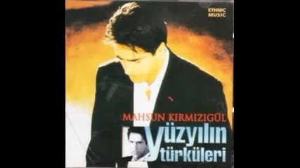 Mahsun Kirmizigul - Uzun ince