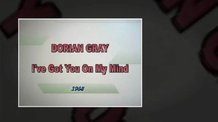 Dorian Gray - I've Got You On My Mind (1968)