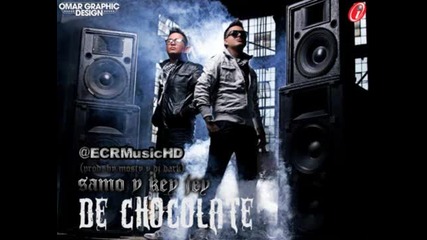 De Chocolate - Samo & Key Jey