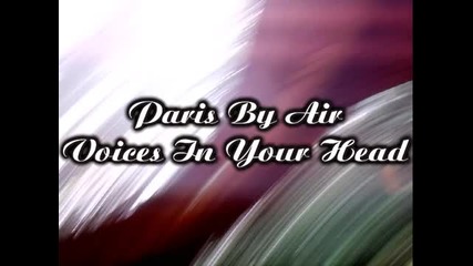 Paris By Air-voices In Your Head [ maxi 1989]