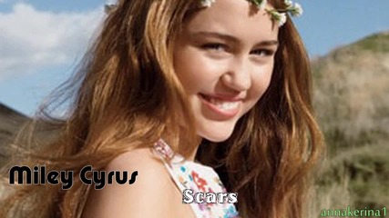 09. Miley Cyrus - Scars