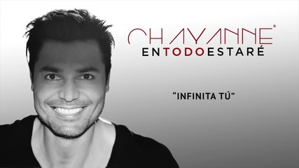 Chayanne - Infinita Tu ( Cover Audio)