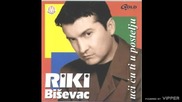 Rifat Riki Bisevac - Nesreco - (Audio 2002)