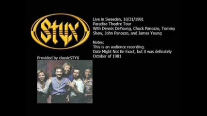 Styx - Boat on The River ( Audio Live Gothemburg Sweeden 31.10.1981 ) 