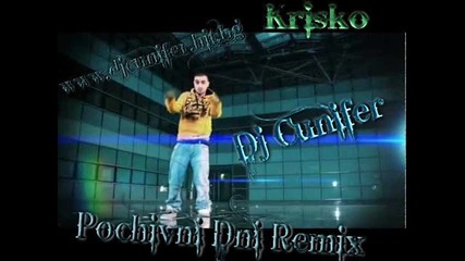 Krisko - Pochivni Dni ( Remix )