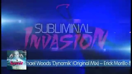 Subliminal Invasion Mixed By Erick Morillo