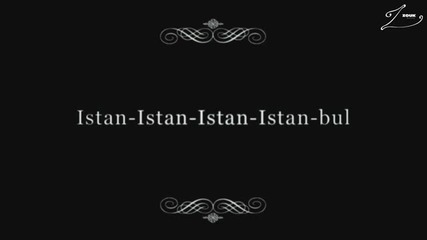 Milan Phoenix - Istanbul (not Constantinople) (official Music Video)