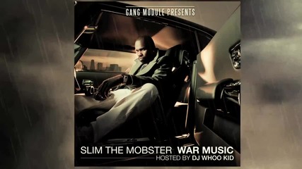 Slim The Mobster ( Feat. Snoop Dogg ) - What Goes Up