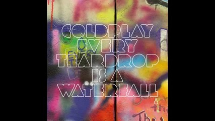 Coldplay - Every Teardrop Is A Waterfall (esquire vs. Offbea