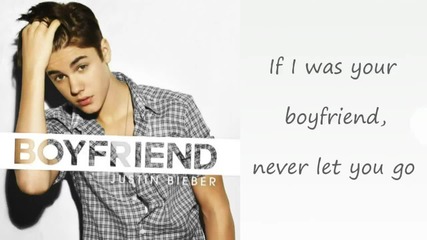Justin Bieber - Boyfriend