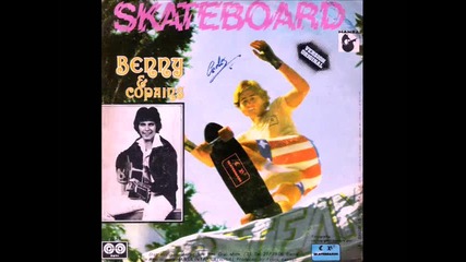 Benny & Copains - Skateboard 1978 