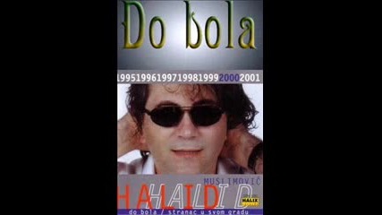 Halid Muslimovic - Do bola 